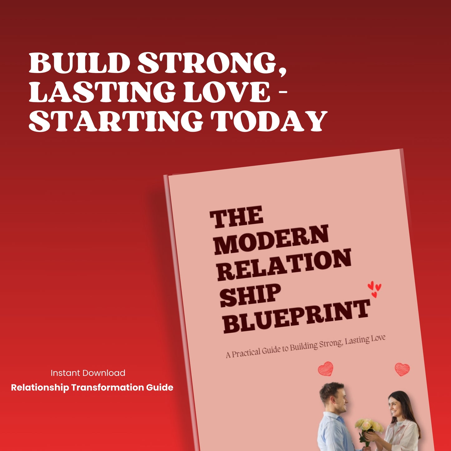 Bestselling Guide: The Modern Relationship Blueprint
